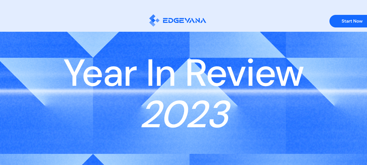 Edgevana 2023 Year in Review